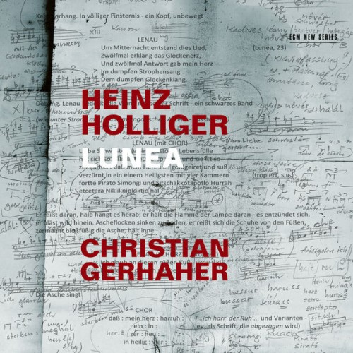 Christian Gerhaher – Heinz Holliger – Lunea (2022) [FLAC 24bit, 48 kHz]