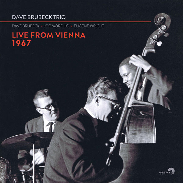 Dave Brubeck - Dave Brubeck Trio: Live From Vienna 1967 (2022) [Official Digital Download 24bit/44,1kHz] Download