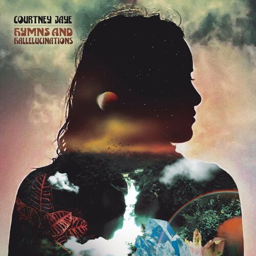 Courtney Jaye – Hymns And Hallelucinations (2022) MP3 320kbps