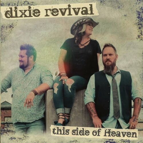 Dixie Revival – This Side of Heaven (2022) MP3 320kbps