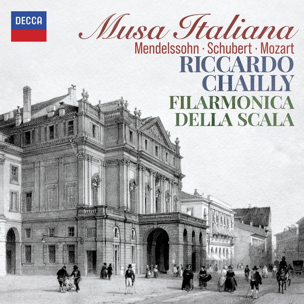 Riccardo Chailly - Musa Italiana (Mendelssohn - Schubert - Mozart) (2022) 24bit FLAC Download