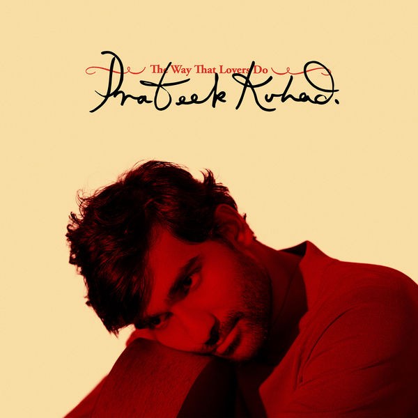 Prateek Kuhad – The Way That Lovers Do (2022) Hi-Res