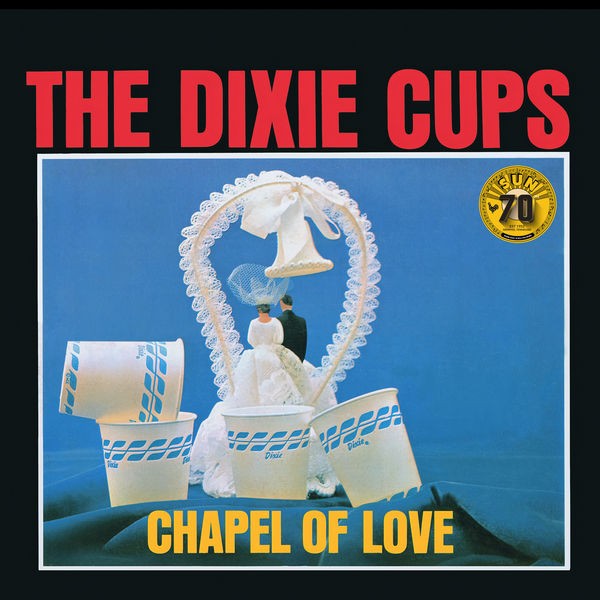 The Dixie Cups – Chapel of Love (2022) Hi-Res