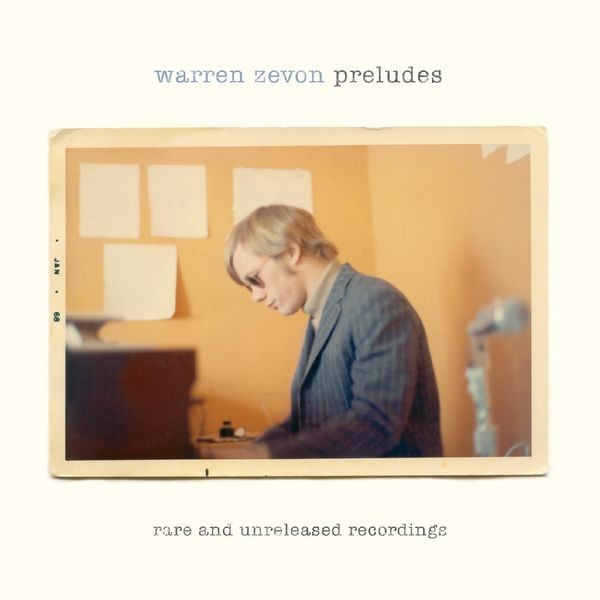Warren Zevon - Preludes (Deluxe Edition) (2022) 24bit FLAC Download