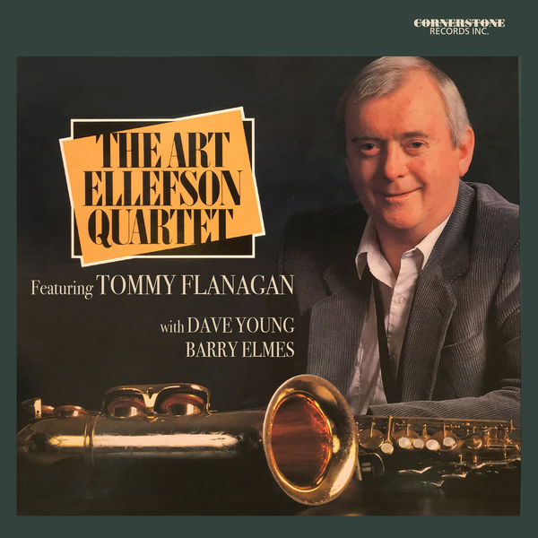 Art Ellefson - The Art Ellefson Quartet Featuring Tommy Flanagan (2022) [Official Digital Download 24bit/44,1kHz] Download