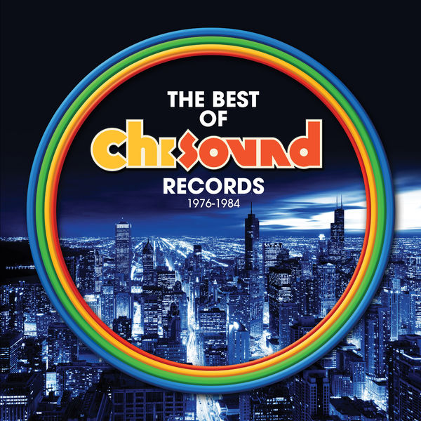 Various Artists – The Best of Chi-Sound Records: 1976-1984 (2022) [Official Digital Download 24bit/44,1kHz]
