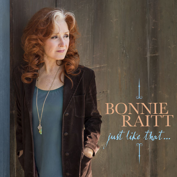 Bonnie Raitt - Just Like That... (2022) [Official Digital Download 24bit/96kHz] Download