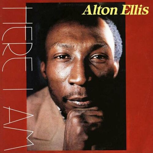 Alton Ellis – Here I Am – Reggae Got Soul (2022) MP3 320kbps