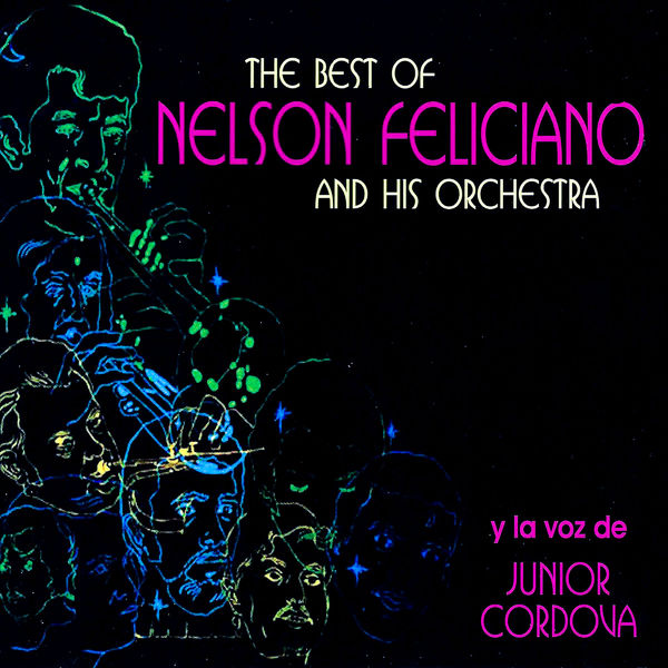 Nelson Feliciano and His Orchestra, Nelson Feliciano - The Best Of (2022) [Official Digital Download 24bit/96kHz] Download