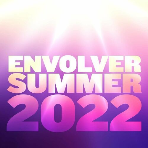 Various Artists – Envolver – Summer 2022 (2022) MP3 320kbps
