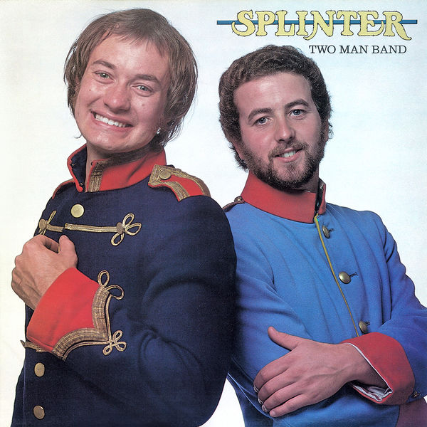 Splinter – Two Man Band (1977/2022) [Official Digital Download 24bit/44,1kHz]