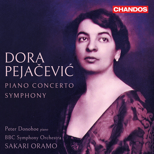 Peter Donohoe, BBC Symphony Orchestra, Sakari Oramo – Dora Pejačević: Piano Concerto, Op. 33, Symphony in F-Sharp Minor, Op. 41 (2022) [Official Digital Download 24bit/96kHz]
