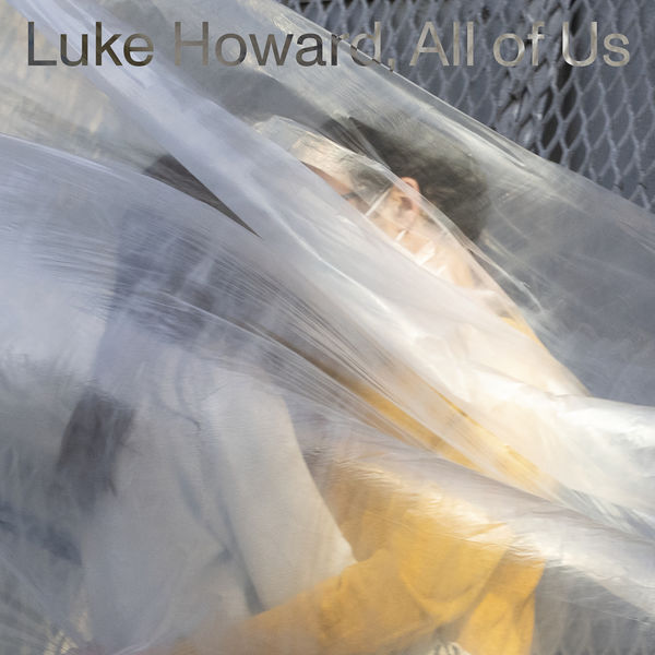 Luke Howard – All of Us (2022) [Official Digital Download 24bit/96kHz]