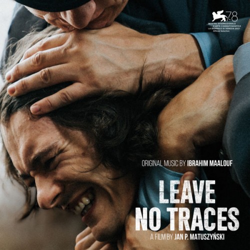 Ibrahim Maalouf – Leave No Traces (Original Soundtrack) (2022) [FLAC 24bit, 44,1 kHz]