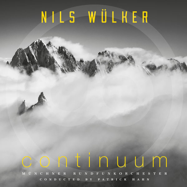 Nils Wülker, Munich Radio Orchestra, Patrick Hahn – Continuum  (Deluxe Edition) (2022) [Official Digital Download 24bit/96kHz]