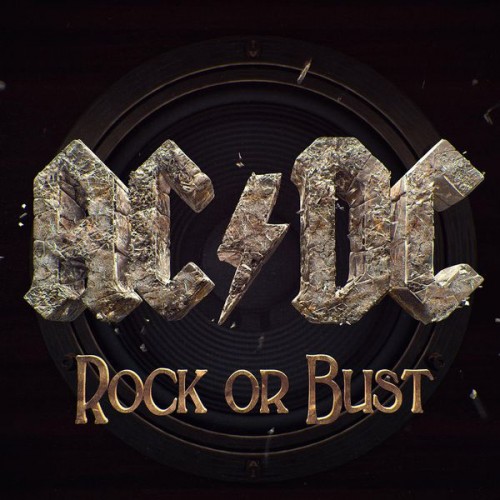 AC/DC – Rock Or Bust (Remastered) (2014/2020) [FLAC, 24bit, 96 kHz]