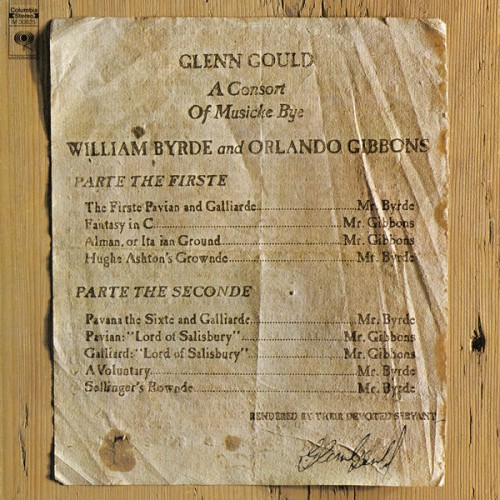 Glenn Gould – A Consort of Musicke Bye William Byrde and Orlando Gibbons (1971) [FLAC, 24bit, 44,1 kHz]