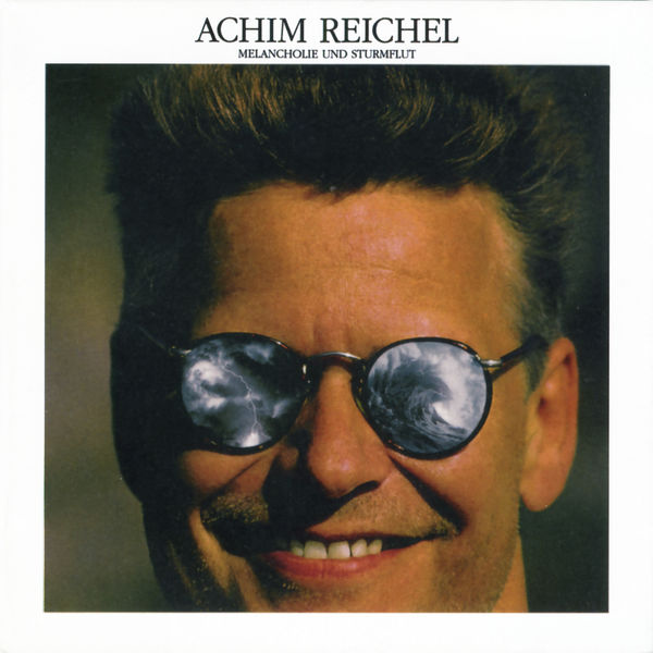 Achim Reichel – Melancholie und Sturmflut (Bonus Track Edition 2019) (1991/2019) [Official Digital Download 24bit/44,1kHz]