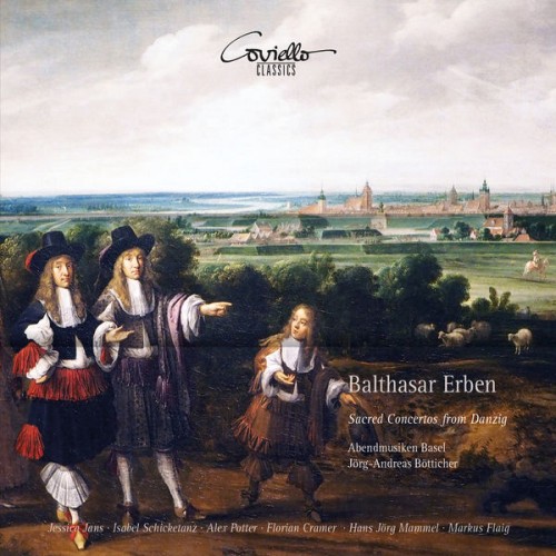 Abendmusiken Basel, Jörg-Andreas Bötticher – Balthasar Erben: Sacred Concertos from Danzig (2021) [FLAC, 24bit, 96 kHz]