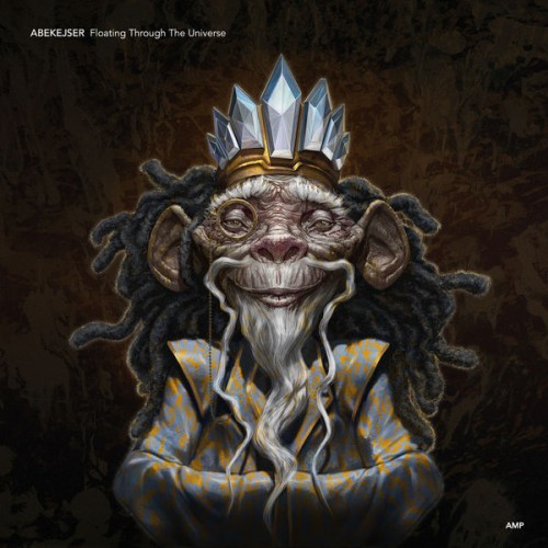 Abekejser – Floating Through the Universe (2019)