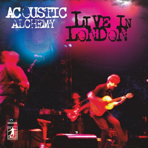 Acoustic Alchemy – Live In London (Live) (2014) [FLAC, 24bit, 44,1 kHz]