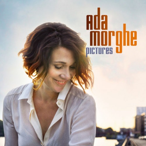 Ada Morghe – Pictures (2019) [FLAC, 24bit, 44,1 kHz]