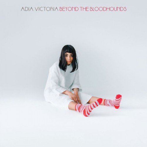 Adia Victoria – Beyond The Bloodhounds (2016)