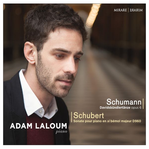Adam Laloum – Schumann: Davidsbündlertänze, Op. 6 – Schubert: Sonate pour piano en Si-Bémol Majeur, D. 960 (2016) [Official Digital Download 24bit/96kHz]
