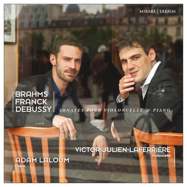 Adam Laloum, Victor Julien Laferrière – Brahms, Franck & Debussy: Sonates pour violoncelle & piano (2016) [Official Digital Download 24bit/96kHz]