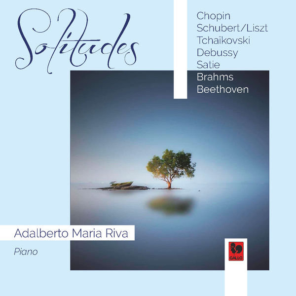 Adalberto Maria Riva – Solitudes: Chopin – Debussy – Satie – Brahms – Beethoven (2020) [Official Digital Download 24bit/44,1kHz]
