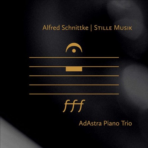 AdAstra Piano Trio – Alfred Schnittke: Stille Musik (2021) [FLAC 24bit, 44,1 kHz]
