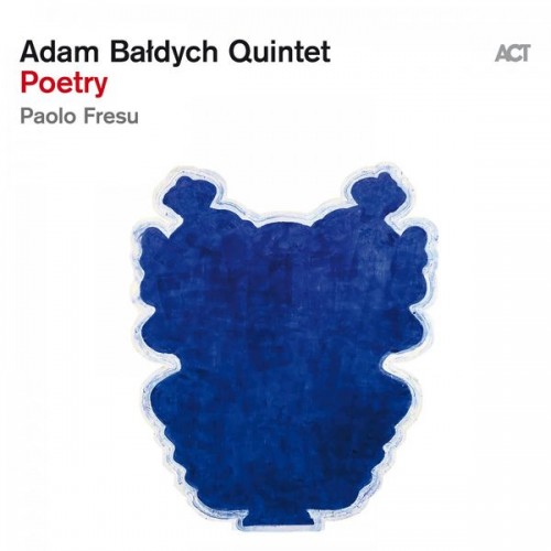 Adam Bałdych – Poetry (2021) [FLAC, 24bit, 96 kHz]