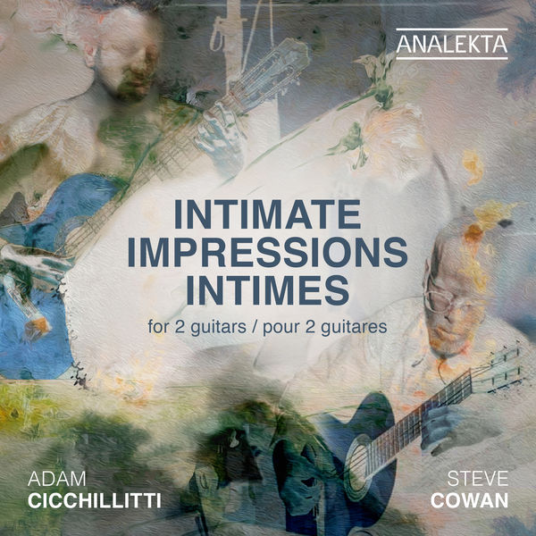 Adam Cicchillitti – Impressions Intimes pour 2 Guitares (2021) [Official Digital Download 24bit/96kHz]