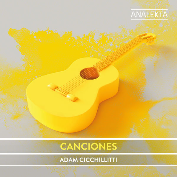 Adam Cicchillitti – Canciones (2018) [Official Digital Download 24bit/96kHz]