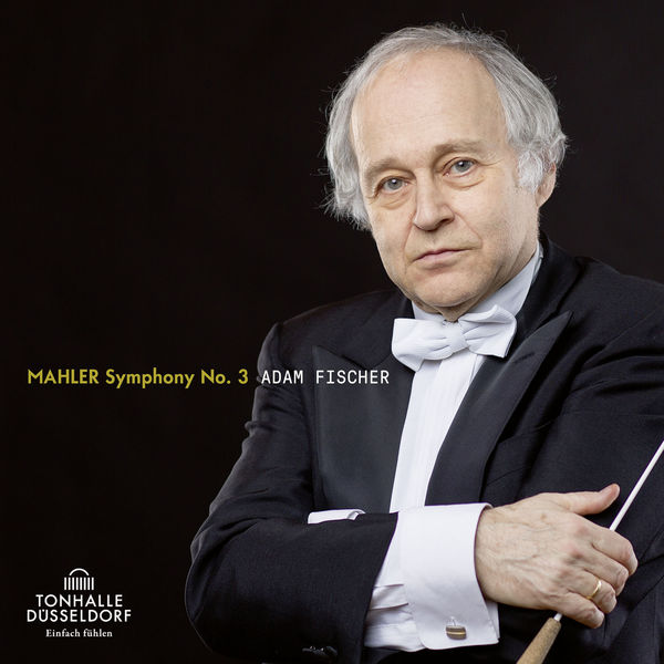 Adam Fischer – Mahler: Symphonie No. 3 (2018) [Official Digital Download 24bit/48kHz]