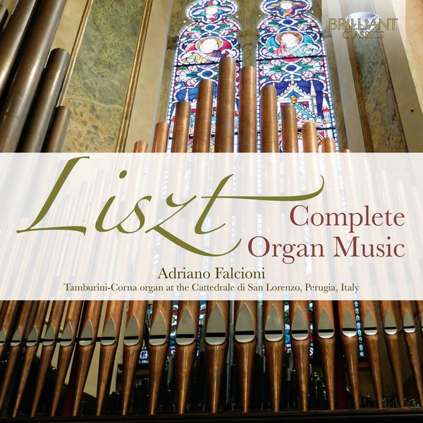 Adriano Falcioni – Liszt: Complete Organ Music (2020) [Official Digital Download 24bit/96kHz]
