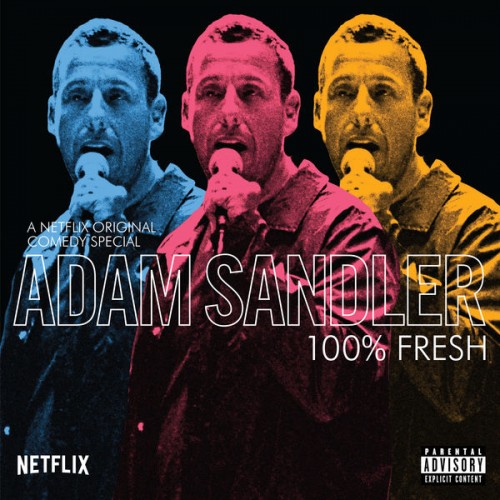 Adam Sandler – 100% Fresh (2019)