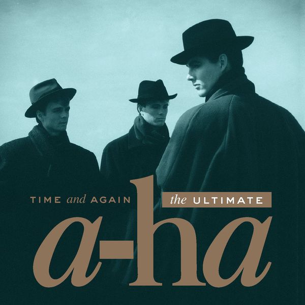 a-ha – Time And Again: The Ultimate a-ha (Remastered) (2016) [Official Digital Download 24bit/44,1kHz]