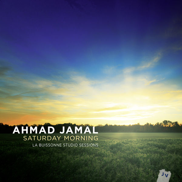 Ahmad Jamal – Saturday Morning (2013) [Official Digital Download 24bit/88,2kHz]