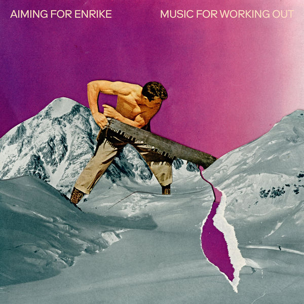Aiming for Enrike – Music for Working Out (2020) [Official Digital Download 24bit/48kHz]