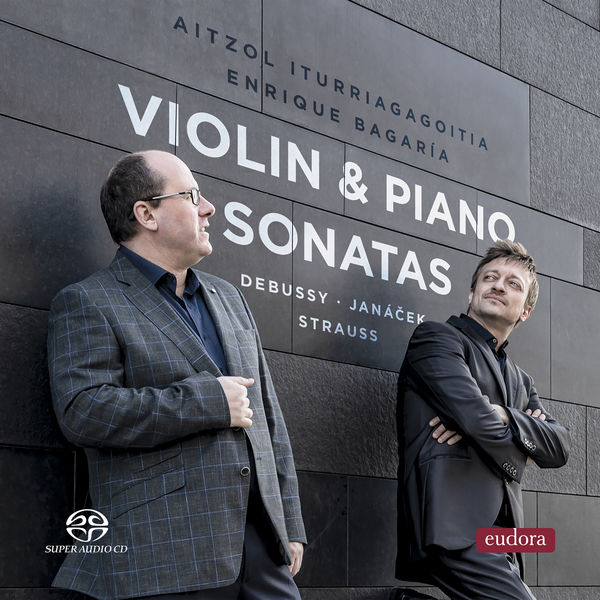Aitzol Iturriagagoitia & Enrique Bagaría – Violin and Piano Sonatas (2019) [Official Digital Download 24bit/192kHz]