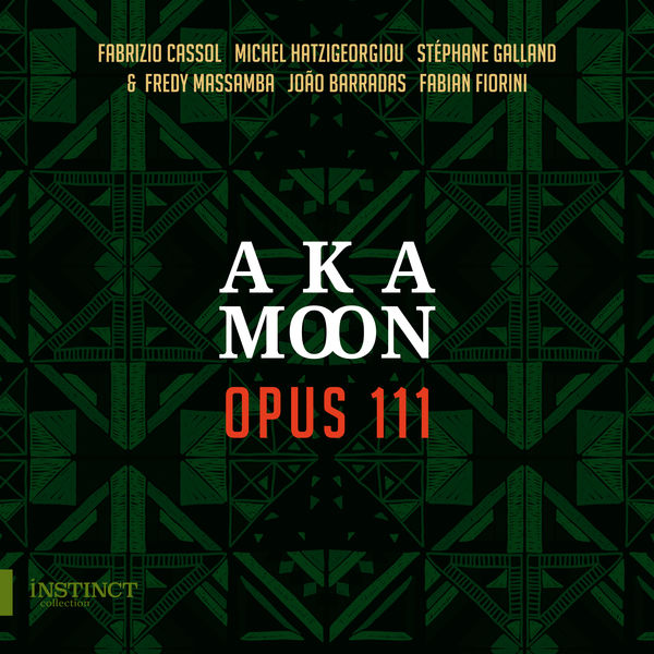 Aka Moon – Opus 111 (2020) [Official Digital Download 24bit/44,1kHz]