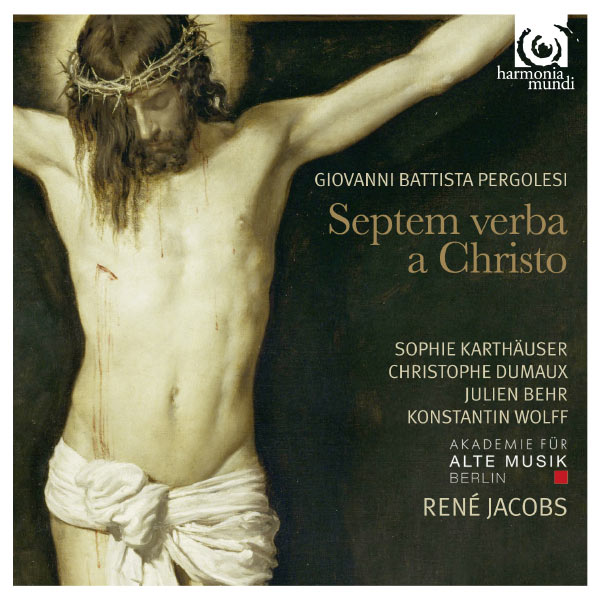 Akademie für Alte Musik Berlin, René Jacobs – Pergolesi: Septem verba a Christo (2013) [Official Digital Download 24bit/96kHz]