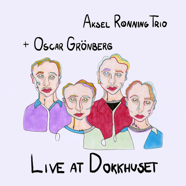 Aksel Rønning Trio – Live at Dokkhuset (2021) [Official Digital Download 24bit/96kHz]