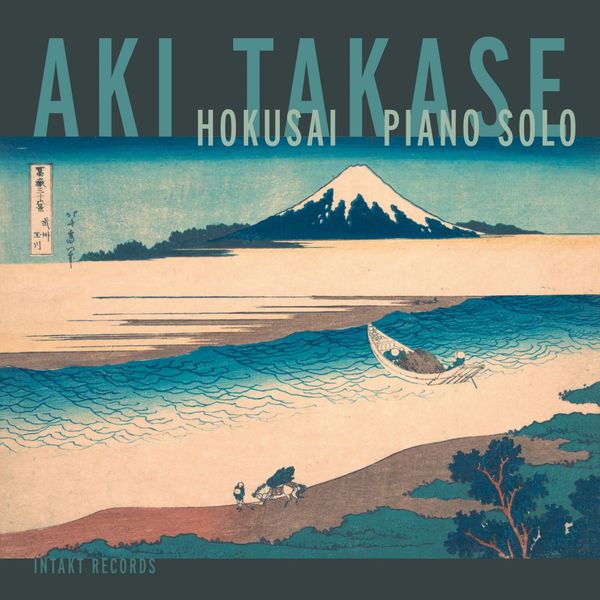 Aki Takase – Hokusai Piano Solo (Live) (2019) [Official Digital Download 24bit/48kHz]