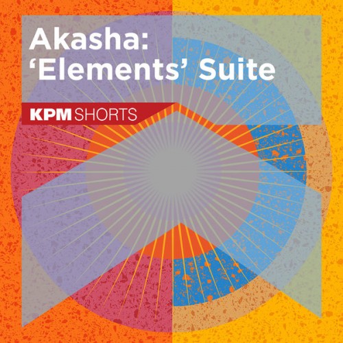 Akasha – Akasha: Elements Suite (2020)
