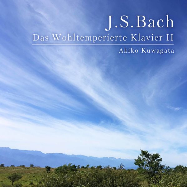 Akiko Kuwagata – J.S. Bach: The Well-Tempered Clavier, Book 2 (2021) [Official Digital Download 24bit/192kHz]
