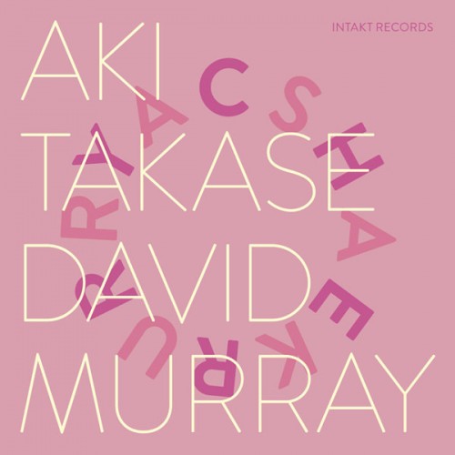 Aki Takase, David Murray – Cherry / Sakura (2017) [FLAC, 24bit, 44,1 kHz]