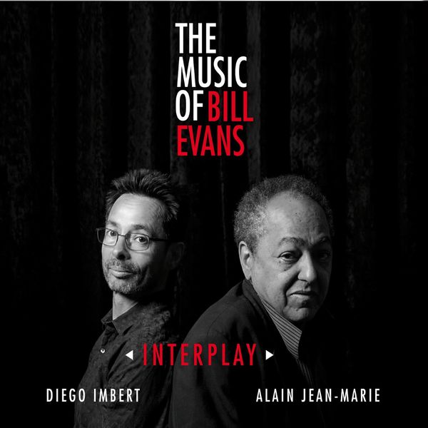 Alain Jean-Marie – Interplay – The Music of Bill Evans (2020) [Official Digital Download 24bit/96kHz]