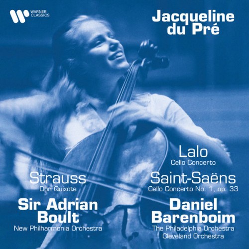 Jacqueline du Pré – Strauss: Don Quixote, Op. 35 – Lalo: Cello Concerto – Saint-Saëns: Cello Concerto No. 1, Op. 33 (2022) [FLAC 24bit, 192 kHz]